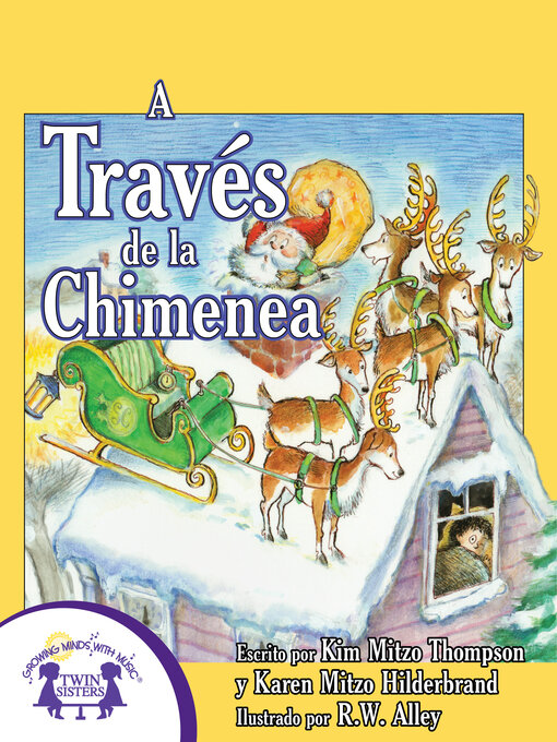 Title details for A Través de la Chimenea by Kim Mitzo Thompson - Available